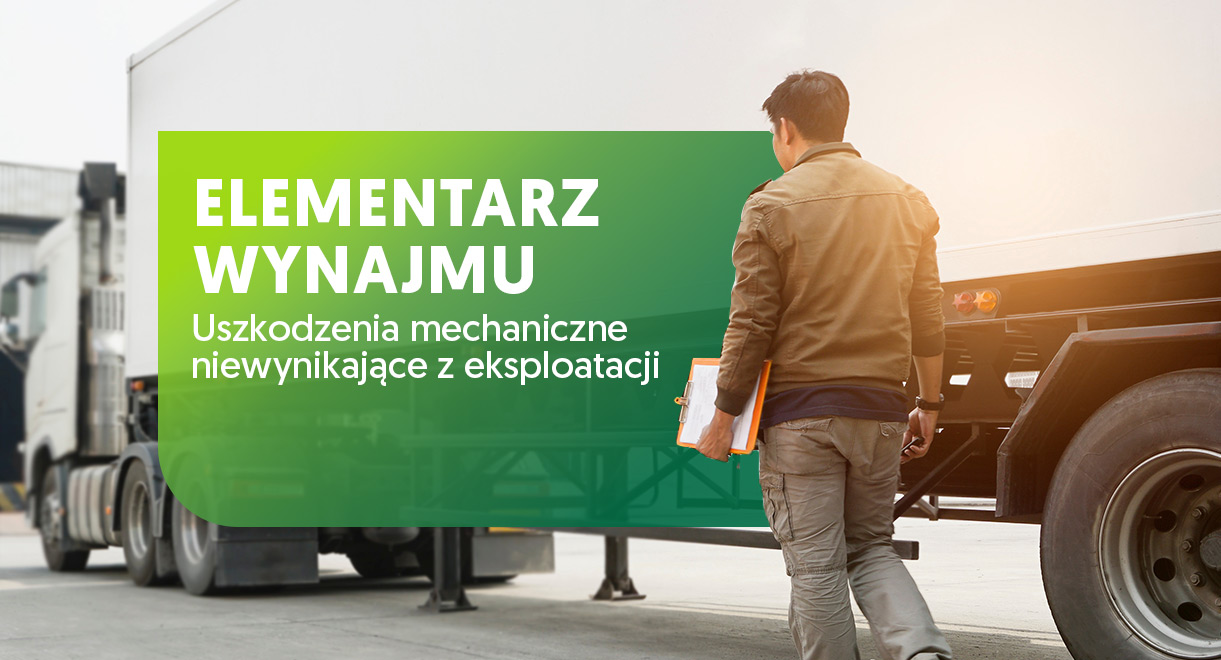 Uszkodzenia mechaniczne niewynikające z eksploatacji