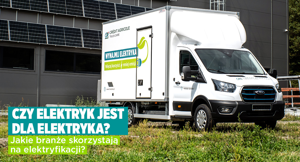 Jakie branże skorzystają na elektryfikacji