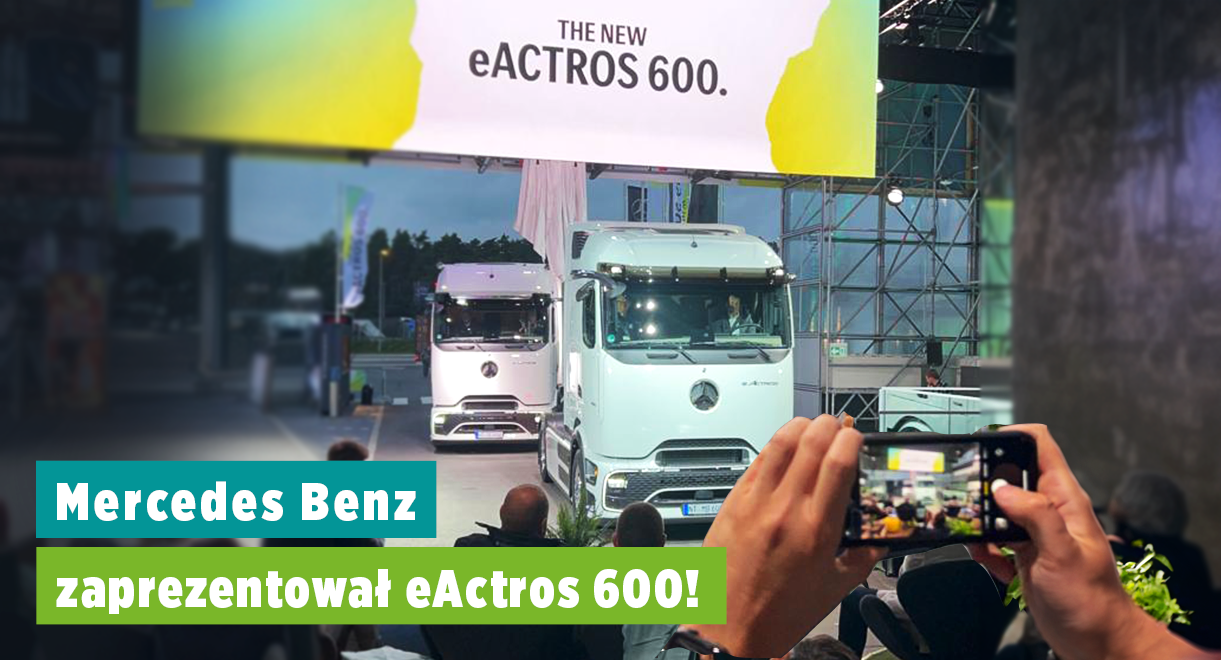Nowy elektryczny pojazd Mercedes Benz - eActros 600!